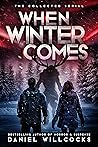 When Winter Comes