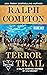 Ralph Compton Terror Trail by Lyle Brandt