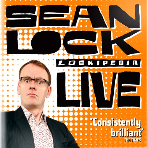 Sean Lock Live Lockipedia (Audible Audio)