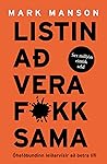 Listin að vera fo...