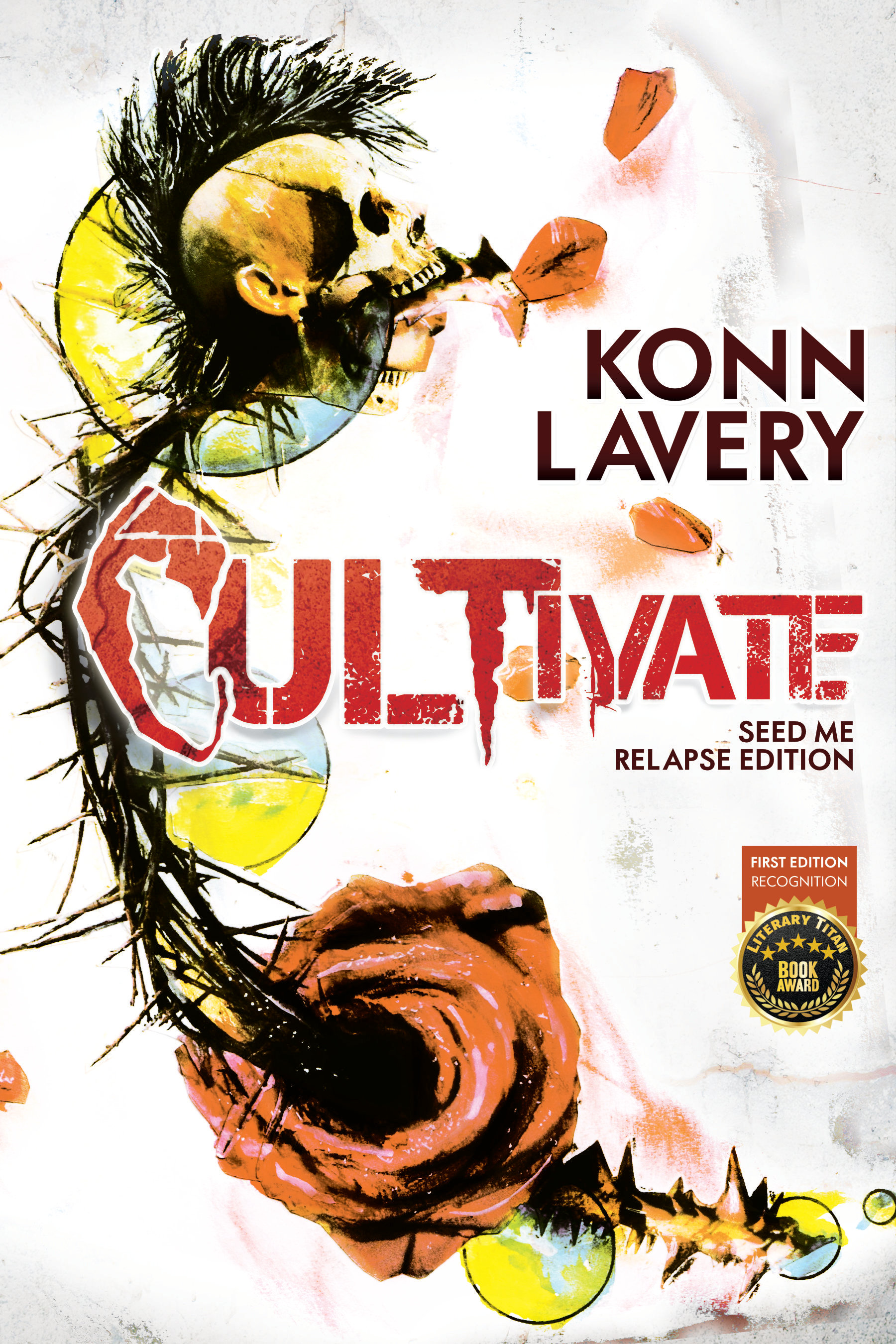 Cultivate: Seed Me Relapse Edition