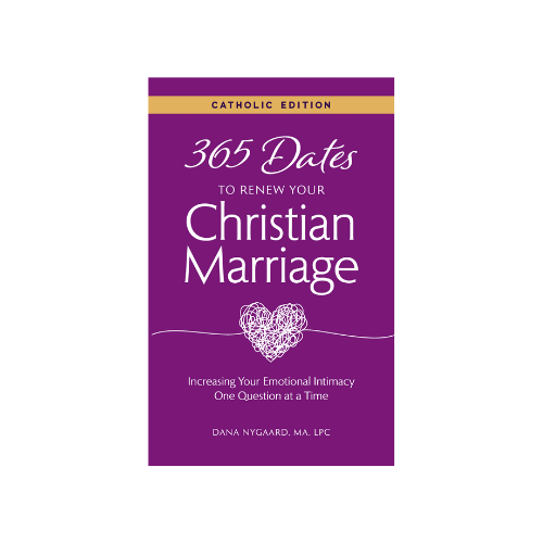 365 Dates to Renew Your Christian Marriage (Catholic Ed.)