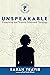 Unspeakable: Preaching and Trauma-Informed Theology (New Studies in Theology and Trauma)