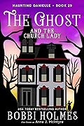 The Ghost and the Church Lady