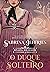 O duque solteiro (Dinastia dos duques Livro 2) (Portuguese Edition)
