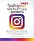 Instagram Marketing Secrets by Harrison H. Philips