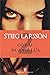 Cô gái đùa với lửa by Stieg Larsson