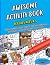 AWESOME ACTIVITY BOOK FOR KIDS AGES 4-8 by Mandy Esse