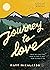 Journey to Love by Matt Mikalatos