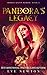 Pandora's Legacy (Demon Queen, #6)