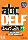 abc DELF Junior Scolaire A1: Nouvelle édition. Schülerbuch + DVD + Digital + Corrigés et transcriptions (32 Seiten) abc DELF Junior Scolaire A1: Nouvelle édition. Schülerbuch + DVD + Digital + Corrigés et transcriptions (32 Seiten)