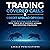 Trading Covered Calls and C...