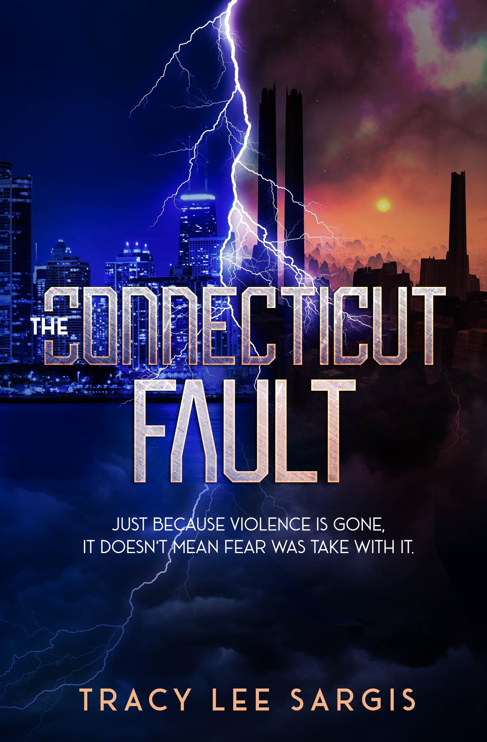The Connecticut Fault: A Dystopian Novel