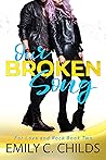 Our Broken Song