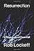 Resurrection: A Supernatura...