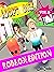 Funny Adopt Me - Roblox Roleplay Edition Gaming Comic Book 8 by Lula Crooks