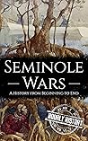 Seminole Wars by Hourly History
