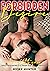 Forbidden Desire: Explicit Forced MM First Time, Straight to Gay, Younger Man Older Man, Rough Daddy, Twink MM Age Gap Erotic Sex Stories