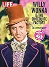 LIFE Willy Wonka ...