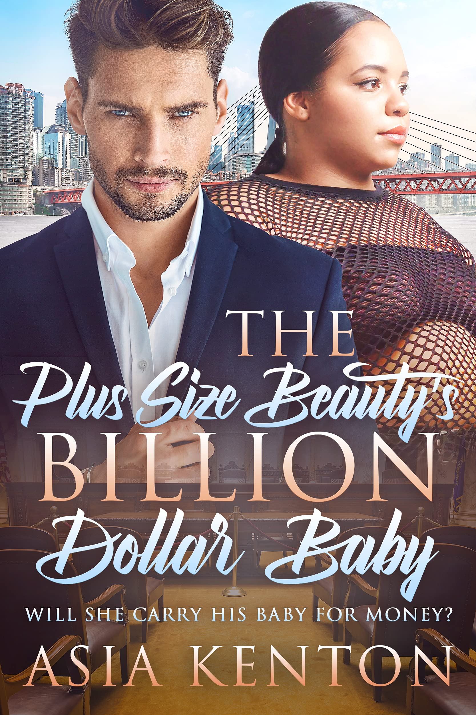 The Plus Size Beauty’s Billion Dollar Baby (Kindle Edition)