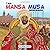 I am Mansa Musa: The King of Kings