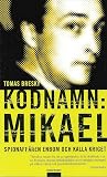 Kodnamn: Mikael