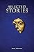 Selected Stories