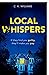 Local Whispers