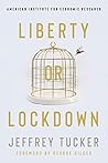 Liberty or Lockdown