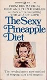 The Sexy Pineapple Diet