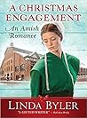 A Christmas Engagement by Linda Byler