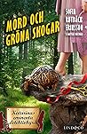 Mord och gröna sk...