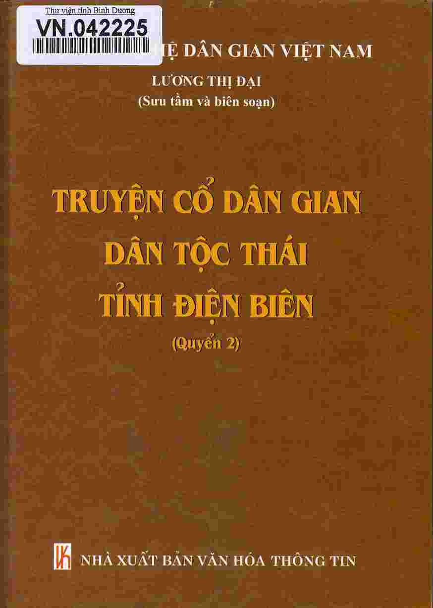 Truyện cổ dân gian dân tộc Thái tỉnh Điện Biên (Truyện cổ dân gian dân tộc Thái tỉnh Điện Biên, #2)