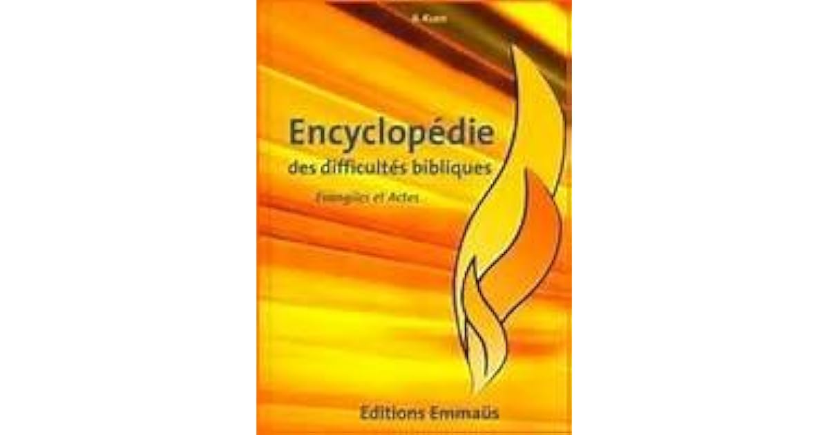 Alfred Kuen Encyclopédie Des Difficultés Bibliques Pdf