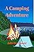 A Camping Adventure