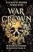 War Crown (Freedom's Harem,...