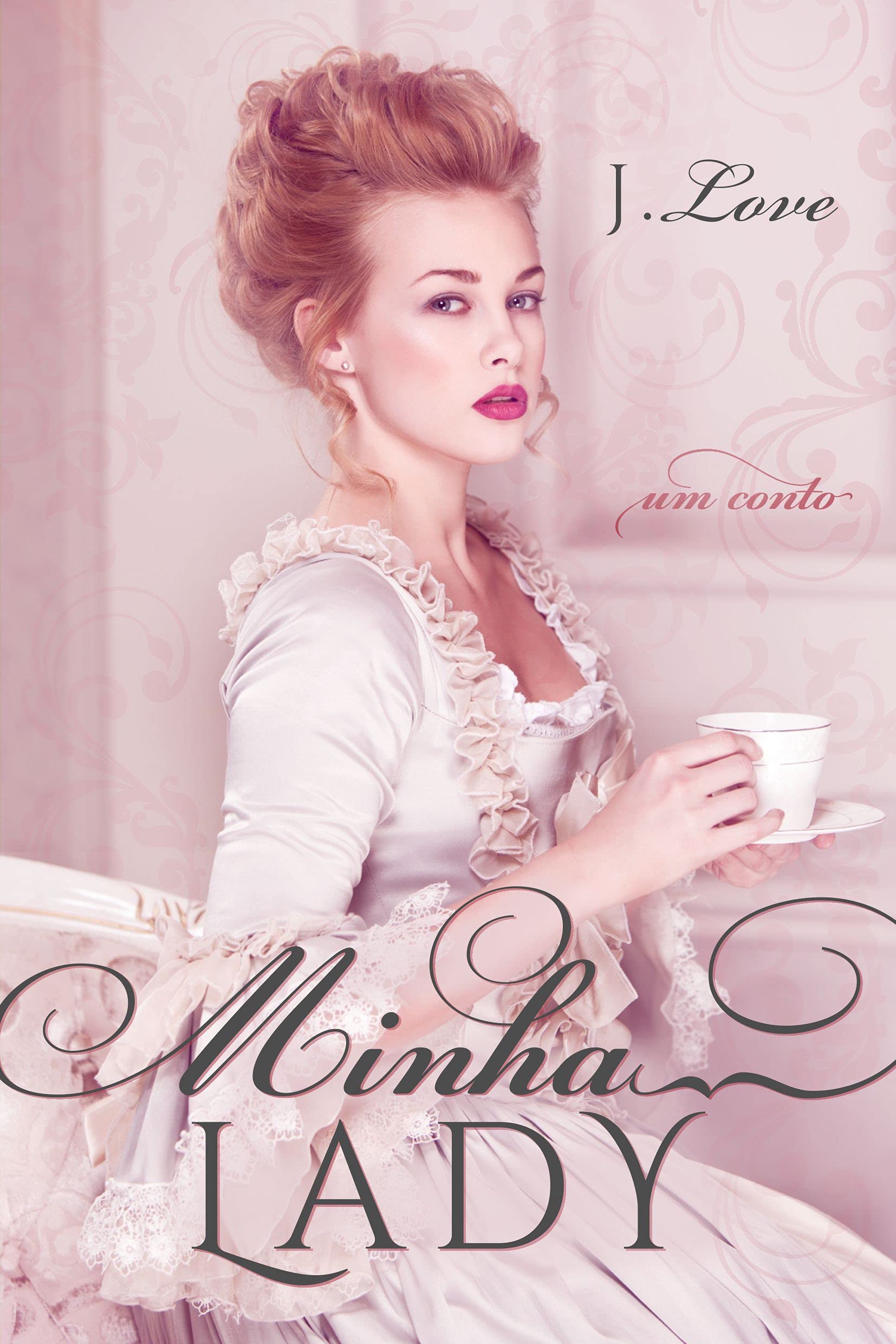 Minha Lady (Portuguese Edition)