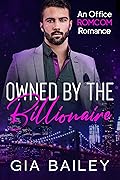Owned by the Billionaire (Bossy Billionaires #5)