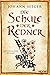 Die Schule der Redner by Johann Seeger