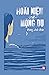 Hoài niệm và mộng du by Đặng Anh Đào