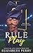 Rule Play
