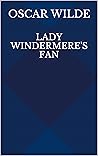 Lady Windermere's...