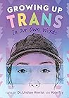 Growing Up Trans:...