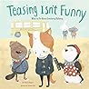 Teasing Isn't Funny: Emotional Bullying (No More Bullies)
