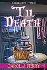 'Til Death (Witch City Mystery #12) Book cover for 'Til Death (Witch City Mystery #12)