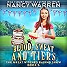 Blood, Sweat and Tiers (Great Witches Baking Show #5)