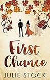 First Chance (Prequel to the Domaine des Montagnes Series)