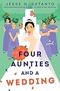 Four Aunties and a Wedding (Aunties, #2)
