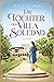 Die Töchter der Villa Soledad: Roman