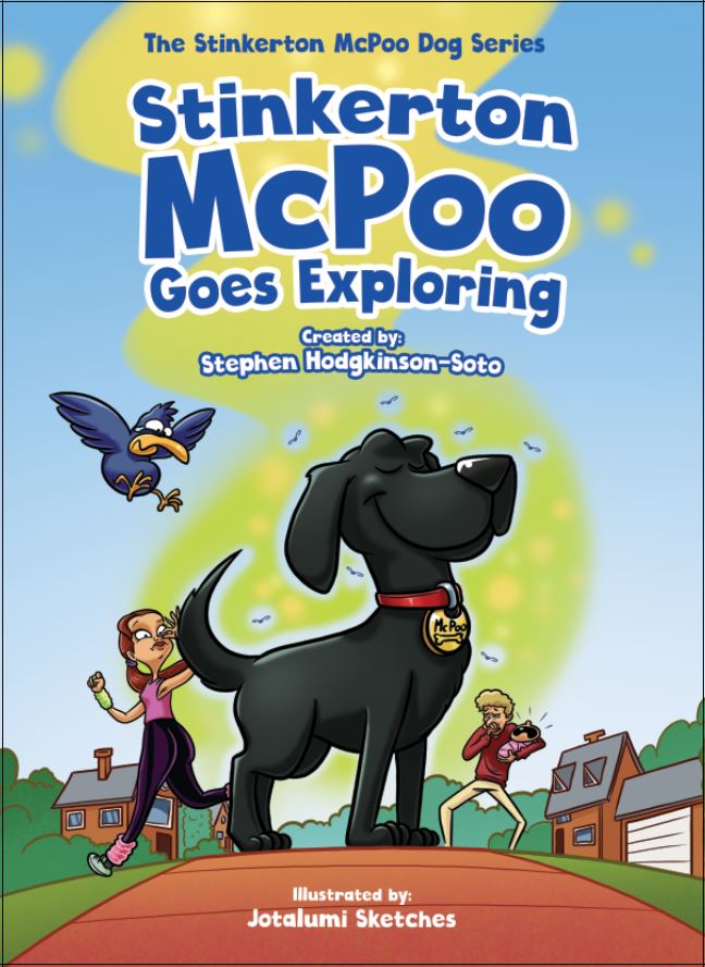 Stinkerton McPoo Goes Exploring (Kindle Edition)